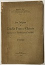 Les origines du conflit franco-chinois a propos du Tonkin jusqu'en 1883. 2e ed