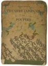 Contribution a l'etude du theatre japonais de poupees. 3e ed., entierement reffondue