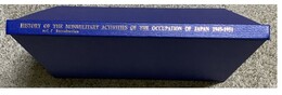 History of the nonmilitary activities of the occupation of Japan， 1945-1951 日本占領GHQ正史 日本占領GHQ正史　１～55巻　欠：5，7，30，49巻