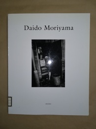 Daido Moriyama 1965～