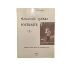 Noblesse russe : portraits 2