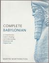 Complete Babylonian : a comprehensive guide to reading and understanding Babylonian, with original texts.