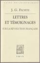 Lettres et témoignages sur la Révolution française.