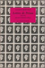 Lettres de prison adressées à Roland Cailleux, 1945-1952