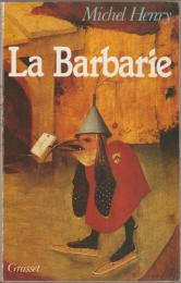 La barbarie