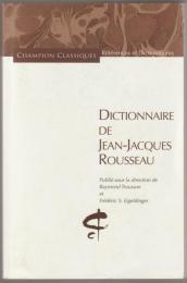 Dictionnaire de Jean-Jacques Rousseau.