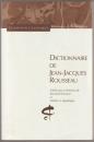 Dictionnaire de Jean-Jacques Rousseau.