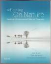 Reflecting on nature : readings in environmental ethics and philosophy.