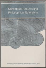 Conceptual analysis and philosophical naturalism.