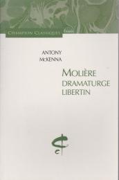 Molière dramaturge libertin