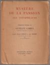 Mystère de la passion des Théophiliens.