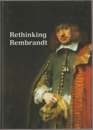 Rethinking Rembrandt