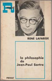 La philosophie de Jean-Paul Sartre.