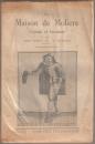 La maison de Molière, connue et inconnue : suivie d'un Index alphabetique des noms cités avec notes explicatives, douz gravures hors textes