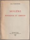 Molière bourgeois et libertin.
