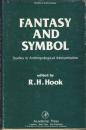 Fantasy and symbol : studies in anthropological interpretation