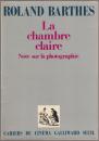 La chambre claire : note sur la photographie.