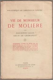 Vie de Monsieur de Molière.