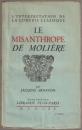 Le misanthrope de Molière.