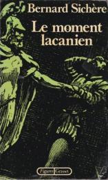 Le moment lacanien