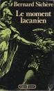 Le moment lacanien