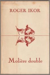 Molière double.