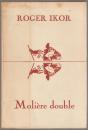 Molière double.