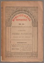 Maistre Pierre Pathelin : farce du 15è siècle.