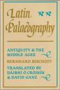 Latin palaeography : antiquity and the Middle Ages