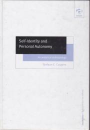 Self-identity and personal autonomy : an analytical anthropology