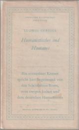 Humanistisches und Humanes : fünf essays und vorträge