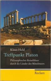 
Treffpunkt Platon philosophischer Reiseführer durch die Länder des Mittelmeers