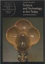 Science and technology in art today