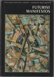 Futurist manifestos