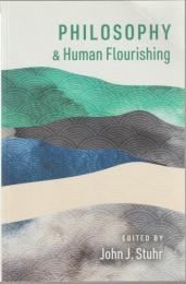 Philosophy and human flourishing
