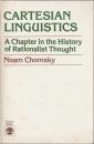 Cartesian linguistics : a chapter in the history of rationalist thought