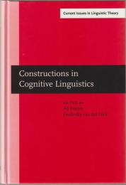 Constructions in cognitive linguistics : selected papers from the Fifth International Cognitive Linguistics Conference, Amsterdam, 1997