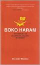 Boko Haram: The History of an African Jihadist Movement