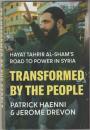 Transformed by the People: Hayat Tahrir al-Sham's Road to Power in Syria