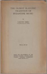 The oldest Slavonic tradition of Byzantine music.