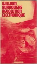 Révolution électronique : suivi de Time et de Etoile morte.