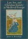 Law, sex, and Christian society in medieval Europe.