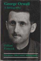 George Orwell : a bibliography.