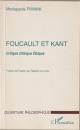Foucault et Kant : critique, clinique, éthique.