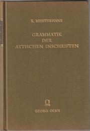 Grammatik der Attischen Inschriften.