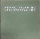 Mimmo Paladino : extemporisation