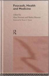 Foucault, health and medicine