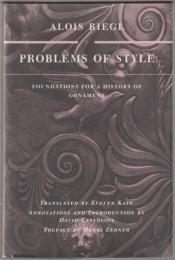 Problems of style : foundations for a history of ornament