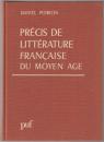 Précis de littérature française du Moyen Âge