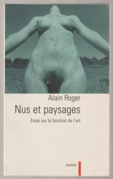 Nus et paysages : essai sur la fonction de l'art.